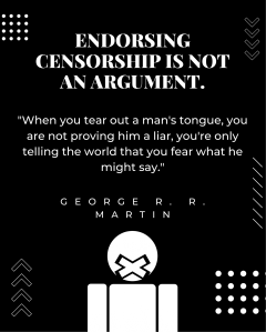 George R. R. Martin: What Censorship tells us (quote, canceled, red blue pill, censor, liberal, conservative, politics, media, free speech, freedom)
