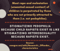 Most Child Rape is perpetrated by non-pedophiles (sexuality, pedophilia, assault, minor attraction, maps, crime, nomap, pedmed, virped, acnomap, stigma, destigmatization)